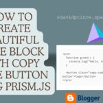 Create Beautiful Code Blocks with Copy Code Button using Prism.js 2 Create Beautiful Code Blocks with Copy Code Button using Prism.js